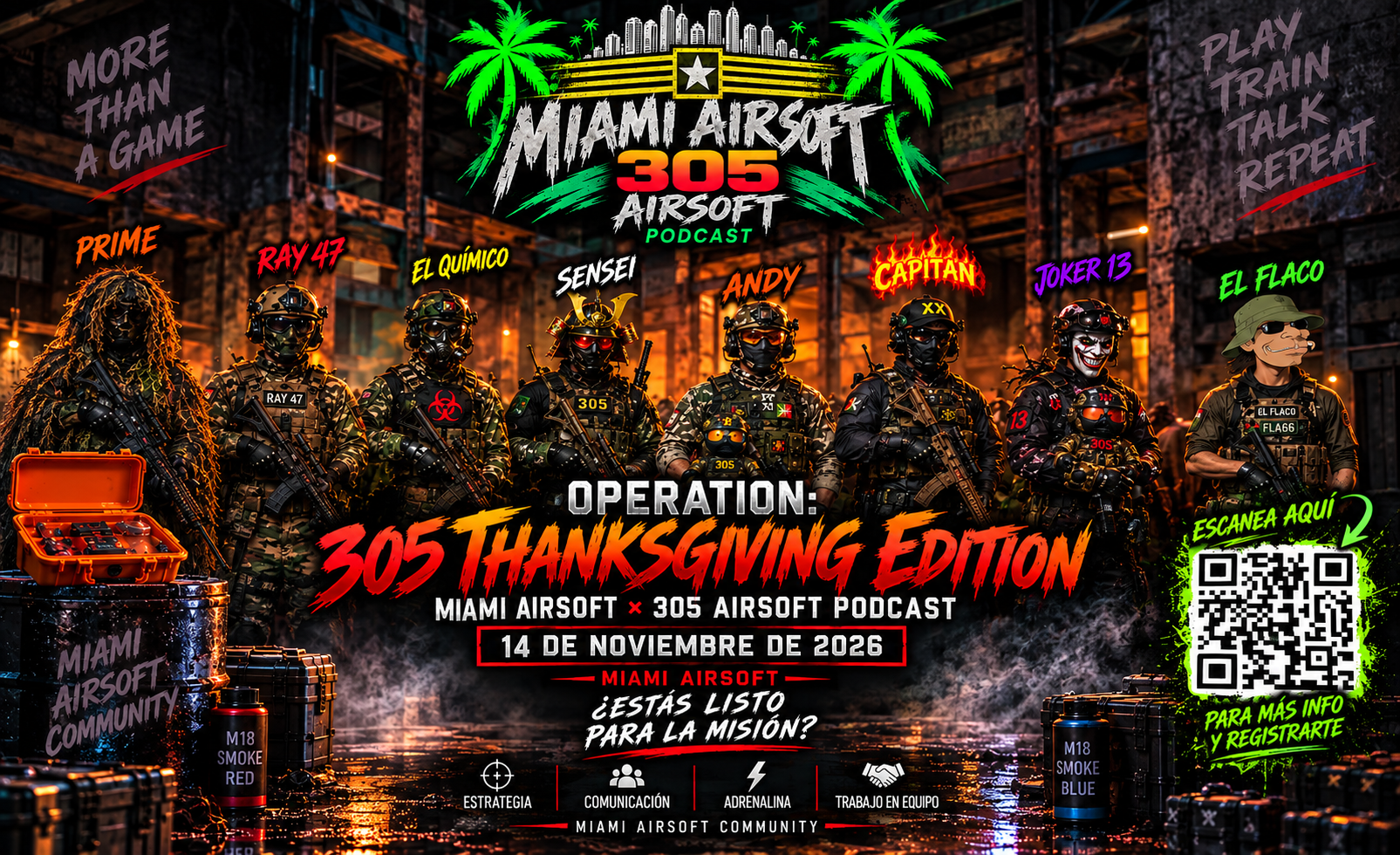 Operation 305 Thanksgiving Edition - Miami AirSoft and 305 Airsoft Podcast
